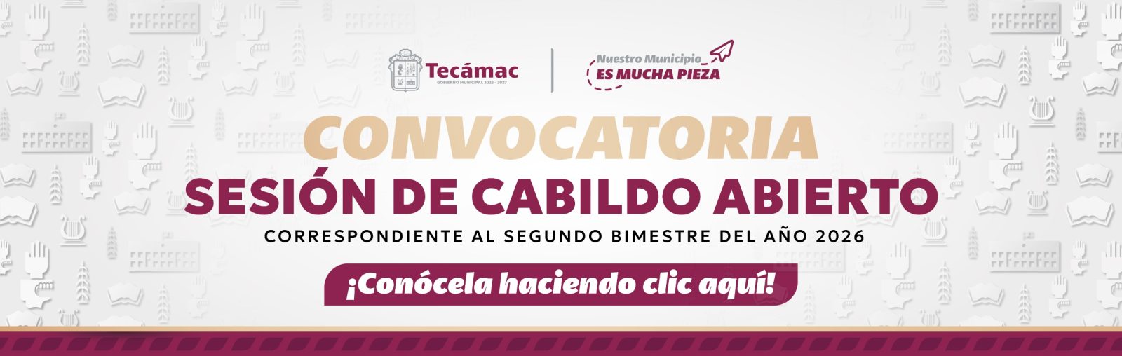CONVOCATORIA PARA LA SESIÓN DE CABILDO ABIERTO CORRESPONDIENTE AL SEGUNDO BIMESTRE DEL AÑO 2026