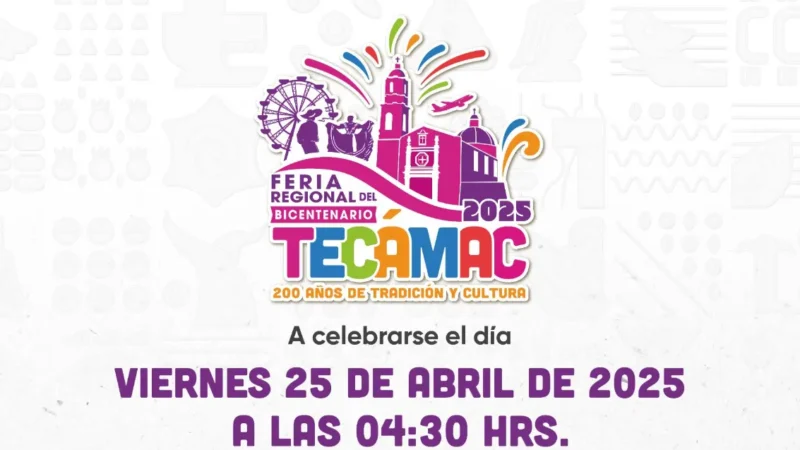 Feria del bicentenario Tecámac 2025